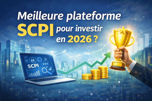 Quelle est la meilleure plateforme SCPI pour investir en SCPI en 2026 ?